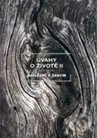 Úvahy o životě II (Povídání s Janem) - Jan Konfršt - kniha z kategorie Beletrie