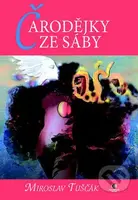 Čarodějky ze Sáby (Hráčky 6) - Miroslav Tuščák - kniha z kategorie Společenská beletrie