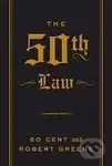The 50th Law - Robert Greene, 50 Cent - kniha z kategorie Odborné a naučné