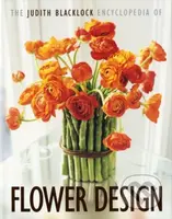 The Judith Blacklock Encyclopedia of Flower Design - kniha z kategorie Dům, byt a zahrada