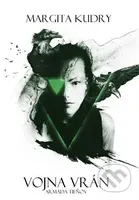 Vojna Vrán - Armáda Tieňov - Margita Kudry - kniha z kategorie Sci-fi a fantasy