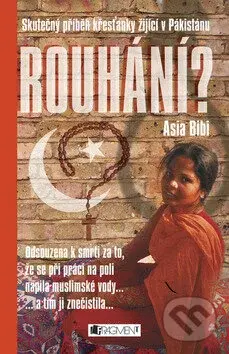 Rouhaní? - Asia Bibi - kniha z kategorie Beletrie