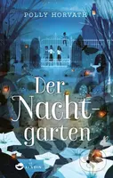 Der Nachtgarten - Polly Horvath - kniha z kategorie Sci-fi, fantasy a komiksy