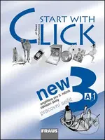 Start with Click New 3 (Pracovní sešit) - Miluška Karásková, Jiří Šádek - kniha z kategorie Jazykové učebnice a slovníky