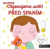 Před spaním (MiniPEDIE) - Nathalie Choux (Ilustrácie)