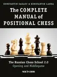 The Complete Manual of Positional Chess Volume 1 - Konstantin Sakaev, Kostantin Landa