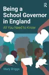 Being a School Governor in England - Mary Briggs