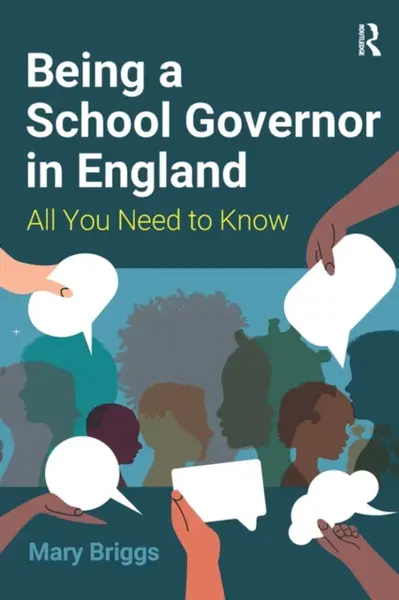 Being a School Governor in England - Mary Briggs