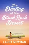 The Darling of Blackrock Desert: three novellas of the west - Laura Newman