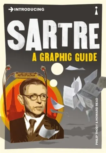 Introducing Sartre - Philip Thody