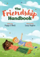 The Friendship Handbook - Poppy O'Neill