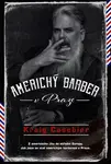 Americký barber v Praze (Defekt) - Kraig Casebier