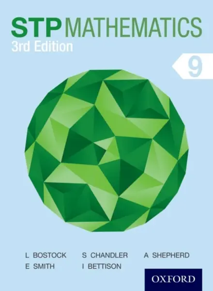 STP Mathematics 9 Student Book - Ian Bettison, Ewart Smith, Sue Chandler, Linda Bostock