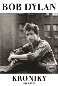 Kroniky - Bob Dylan