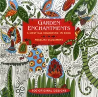 Garden Enchantments - Angelika Scudamore