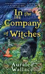 In the Company of Witches - Auralee Wallace - kniha z kategorie Fantasy
