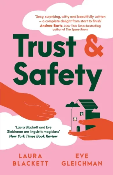 Trust and Safety - Eve Gleichman, Laura Blackett
