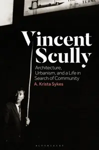 Vincent Scully - Dr A. Krista  Sykes