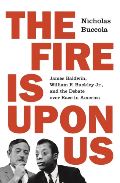 The Fire Is upon Us - Nicholas Buccola