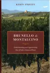 Brunello di Montalcino - Kerin Oâ€™Keefe