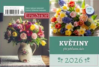Kalendář 2026 Květiny pro pohlazení duše - stolní, týdenní