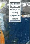 Filosofické základy komplexního vědění - Vladimír Solovjov