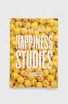 Kniha Legend Press Ltd Happiness Studies Tal Ben-Shahar