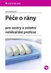 Péče o rány, Brabcová Soňa