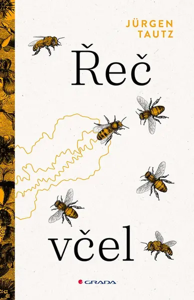 Řeč včel, Tautz Jürgen