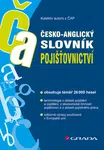 Česko-anglický slovník pojišťovnictví, Kolektiv autorů