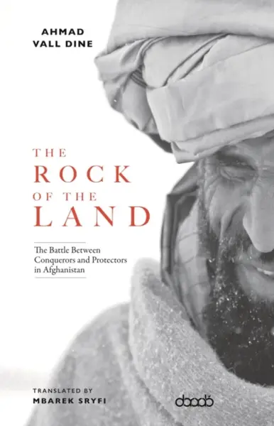The Rock of The Land - Ahmed Val Dine
