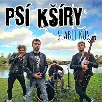 Psí Kšíry – Slabej kus