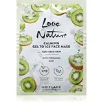 Oriflame Love Nature Gel To Ice Organic Kiwi zklidňující pleťová maska pro unavenou pleť 10 ml