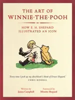 The Art of Winnie-the-Pooh - James Campbell