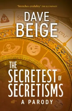 The Secretest of Secretisms - Dave Beige