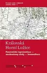 Královská Horní Lužice - Mlada Holá, Lenka Bobková, Jan Zdichynec, Tomáš Velička, Marius Winzeler