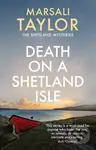 Death on a Shetland Isle (The compelling murder mystery series) - kniha z kategorie Detektivky, thrillery a horory