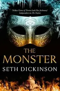 The Monster - Seth Dickinson