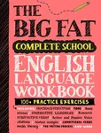 The Big Fat Complete English Language Workbook (UK Edition) - Workman Publishing