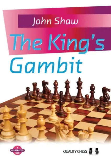 The King's Gambit - John Shaw