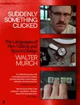Suddenly Something Clicked - Walter Murch