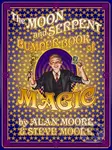 The Moon and Serpent Bumper Book of Magic - Alan Moore, Steve Moore - kniha z kategorie Komiksy