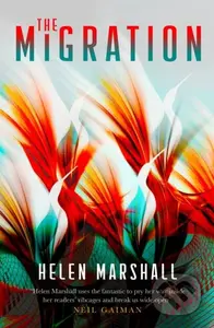 The Migration - Helen Marshall - kniha z kategorie Sci-fi