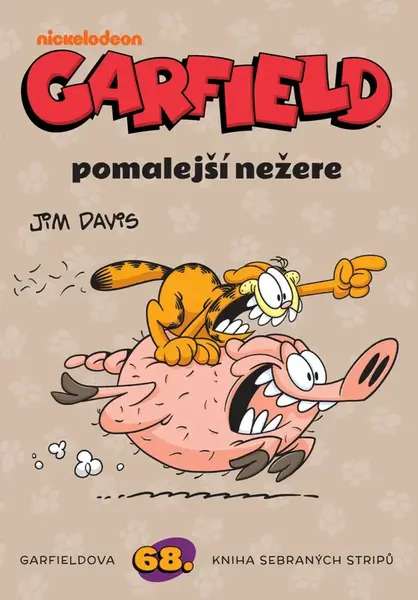Garfield Pomalejší nežere (č.68) - Jim Davis