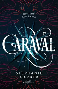 Caraval (poškozená) - Stephanie Garberová