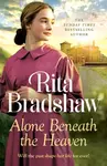 Alone Beneath the Heaven - Rita Bradshaw