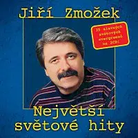 Jiří Zmožek – Největší světové hity CD