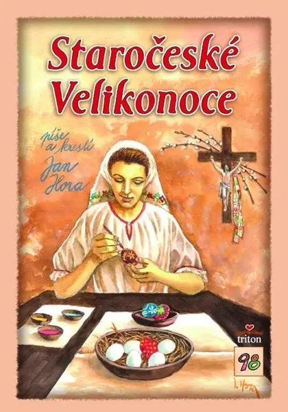 Staročeské Velikonoce - Jan Hora