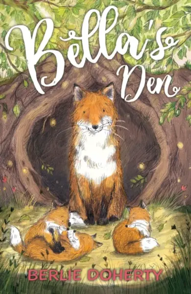 Bella's Den - Doherty Berlie