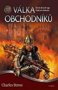Válka obchodníků - Vládcové obchodu 4 (poškozená) - Charles Stross